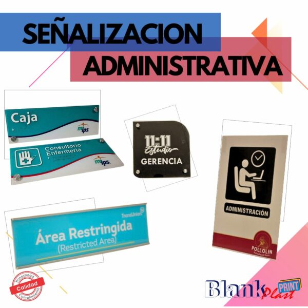 SEÑALIZACION ADMINISTRATIVA O COORPORATIVA