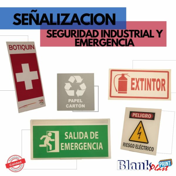 SEÑALIZACIÓN DE SEGURIDAD INDUSTRIAL Y EMERGENCIA